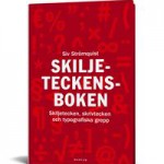 skiljeteckensboken-skiljetecken-skrivtecken-och-typografiska-grepp